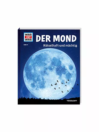 TESSLOFF VERLAG | Libro - Was ist Was - La Luna - Enigmatica e potente 21 | 